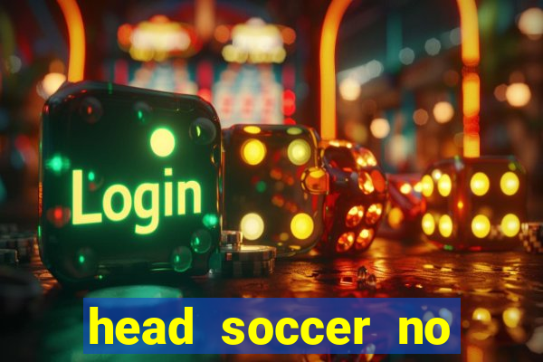 head soccer no click jogos